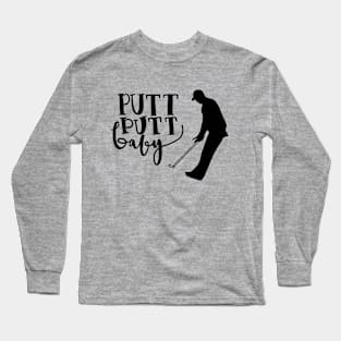 Putt Putt Baby Long Sleeve T-Shirt